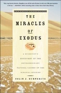 The Miracles of Exodus; Humphreys Colin; 2004