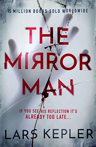 The Mirror Man; Lars Kepler; 2023