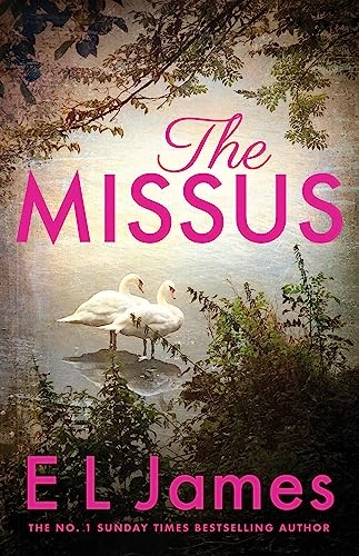 The Missus; E. L. James; 2023