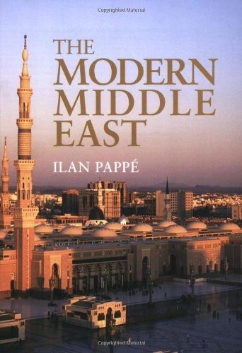 The modern Middle East; Ilan. Pappé; 2005