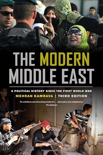 The Modern Middle East; Mehran Kamrava; 2013