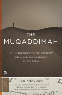 The Muqaddimah : an introduction to history; Ibn Khaldūn; 1967