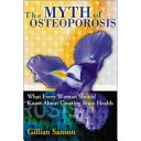 The Myth of Osteoporosis; Gillian Sanson; 2003