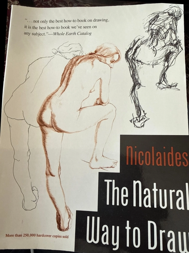 The Natural Way to Draw; Kimon Nicolaides; 1990