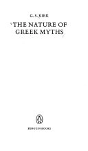The nature of Greek myths; Geoffrey Stephen Kirk; 1974