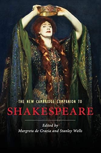 The new Cambridge companion to Shakespeare; Margreta De Grazia; 2010