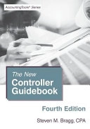 The new controller guidebook; Steven M. Bragg; 2017