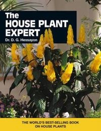 The New House Plant Expert; Dr. D. Hessayon; 1993