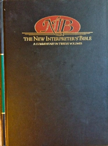 The new interpreter's Bible : general articles & introduction, commentary, & reflections for each book of the Bible including the Apocryphal/Deuterocanonical books; Robert W. Wall; 2002
