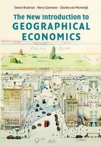 The new introduction to geographical economics; Steven Brakman; 2009
