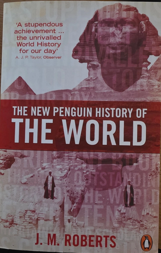 The new Penguin history of the world; Roberts; 2004