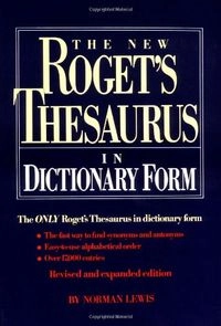 The New Roget's Thesaurus in Dictionary Form; Norman Lewis