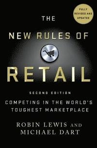 The new rules of retail : competing in the world's toughest marketplace; Robin Lewis; 2014