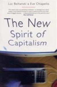 The new spirit of capitalism; Luc Boltanski; 2007