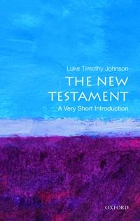 The New Testament : a very short introduction; Luke Timothy. Johnson; 2010