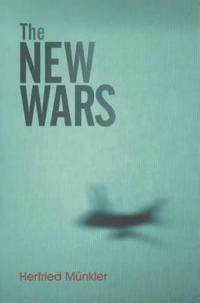 The New Wars; Herfried Münkler; 2005
