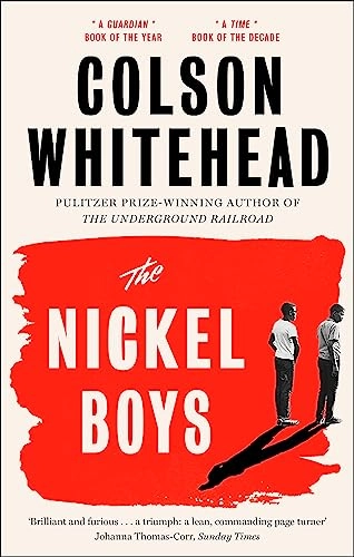 The Nickel Boys; Colson Whitehead; 2020