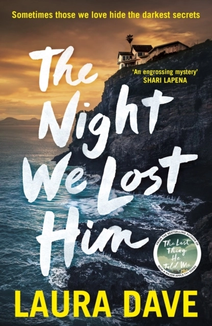 The Night We Lost Him; Laura Dave; 2025