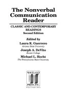 The nonverbal communication reader : classic and contemporary readings; Laura K. Guerrero, Joseph A. DeVito, Michael L. Hecht; 1999
