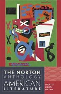 The Norton anthology of American literature; Nina Baym; 2013