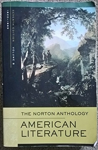 The Norton anthology of American literature; Nina Baym; 2007