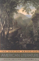 The Norton anthology of American literature · Vol. 1; M.H. Abrams, general editor; 1998