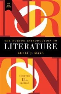 The Norton Introduction to literature; Kelly J Mays; 2017