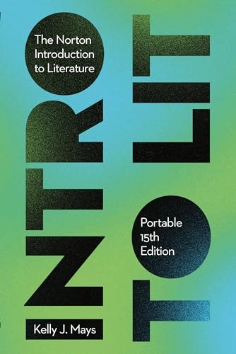 The Norton introduction to literature; Kelly J Mays; 2026