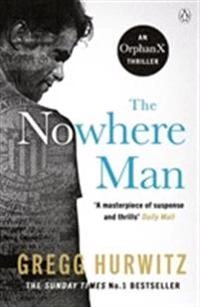 The Nowhere Man; Gregg Hurwitz; 2017