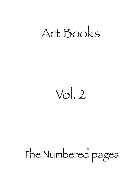 The numbered pages : Art Books volume 2; Art Books; 2021