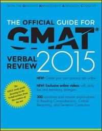 The Official Guide for GMAT Verbal Review 2015 with Online Question Bank an; Graduate Management Admission Council; 2014