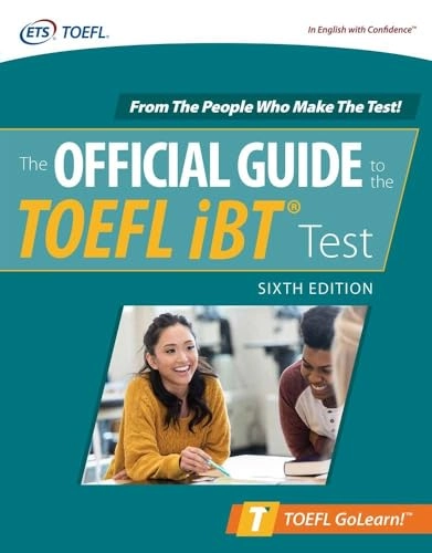 The official guide to the TOEFL iBT test; Educational Testing Service; 2021
