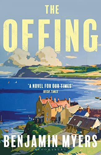 The Offing; Benjamin Myers; 2020