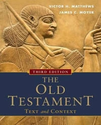 The Old Testament : text and context; Victor Harold Matthews; 2012