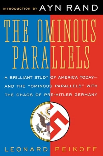 The ominous parallels; Leonard Peikoff; 1993