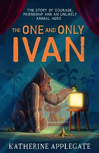 The one and only Ivan; psevd. for Alida E. Young Katherine Applegate; 2012