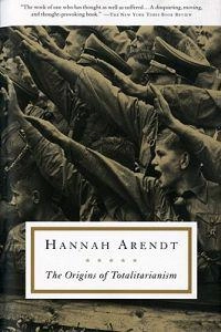 The origins of totalitarianism; Hannah Arendt; 1973