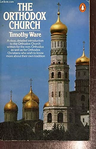 The Orthodox church; Timothy Ware; 1991