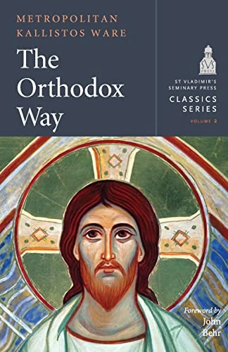 The Orthodox way; Bishop of Diokleia Kallistos; 2018