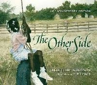 The Other Side; Jacqueline Woodson; 2001