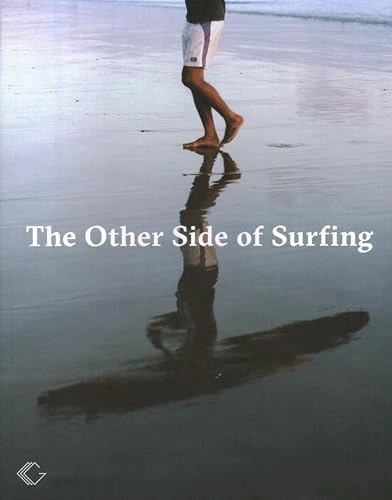 The Other Side of Surfing; Christian Hundertmark, Quirin Rohleder; 2020