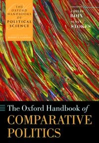 The Oxford handbook of comparative politics; Carles Boix, Susan C Stokes; 2007