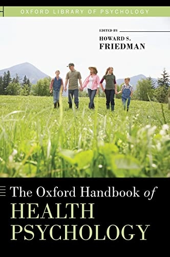 The Oxford handbook of health psychology; Friedman, Howard S Friedman; 2011