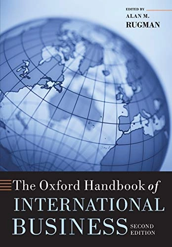 The Oxford handbook of international business; Alan M Professor Rugman, Alan M Rugman; 2009