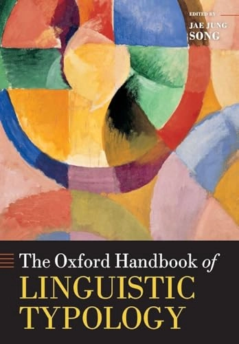 The Oxford handbook of linguistic typology; Jae Jung Song; 2014