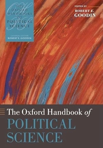 The Oxford handbook of political science; Robert E. Goodin; 2009