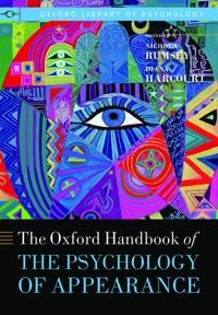 The Oxford handbook of the psychology of appearance; Nichola Rumsey; 2012