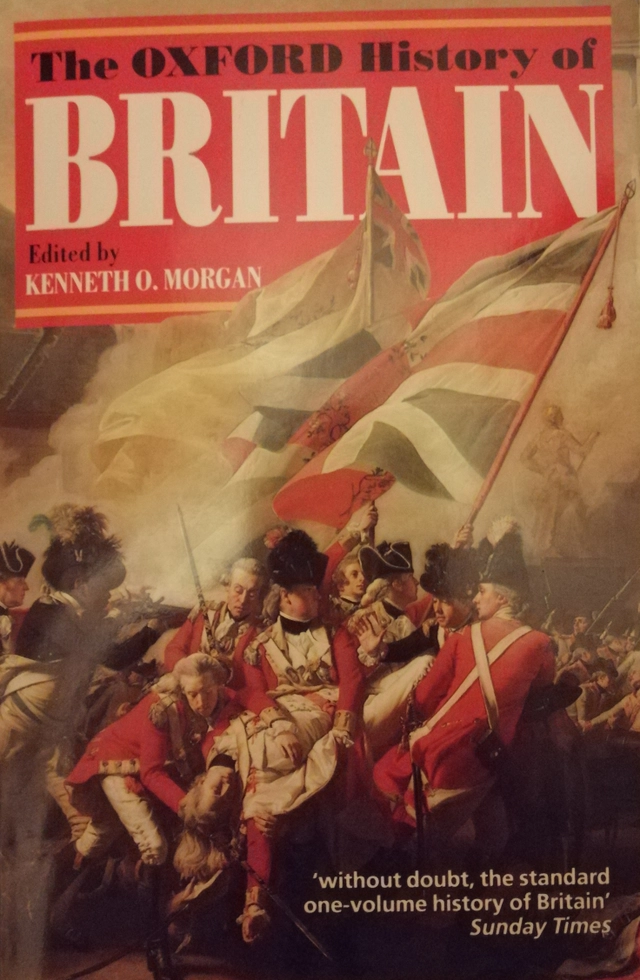 The Oxford history of Britain; Kenneth Owen Morgan; 1988