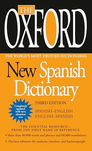The Oxford new Spanish dictionary : Spanish-English, English-Spanish, Español-Inglés, Inglés-Español; Carol Styles. Carvajal, Nicholas. Rollin; 2009