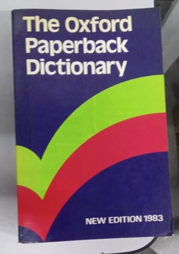 The Oxford paperback dictionary; Joyce M. Hawkins; 1983